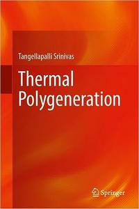 Thermal Polygeneration