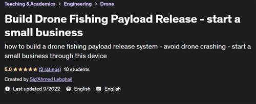 Build Drone Fishing Payload Release – start a small business