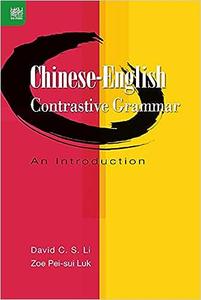 Chinese-English Contrastive Grammar An Introduction