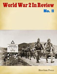 World War 2 In Review No. 11