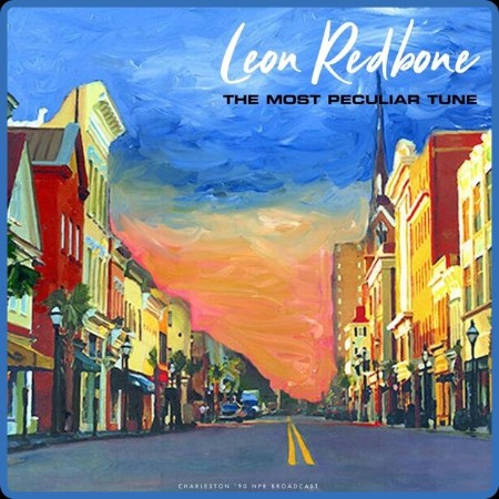 Leon Redbone  The Most Peculiar Tune  2023