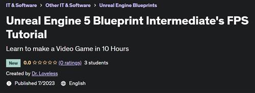 Ultimate Intermediate Unreal Engine 5 FPS Course