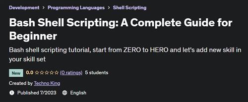 Bash Shell Scripting – A Complete Guide for Beginner
