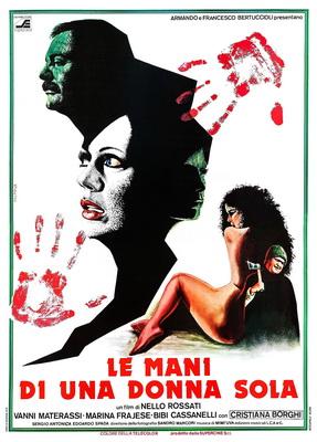 Le Mani di una Donna Sola / Руки одинокой женщины (Nello Rossati, Supercine) [1979 г., Thriller, Erotic, VHSRip]