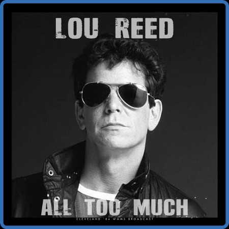 Lou Reed  All Too Much  2023