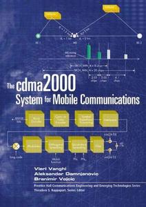 The Cdma2000 System for Mobile Communications 3g Wireless Evolution
