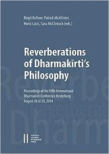 Reverberations of Dharmakirti's Philosophy