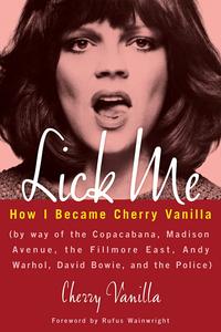 Lick Me How I Became Cherry Vanilla