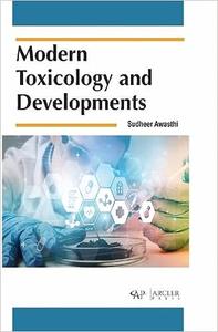 Modern Toxicology and Developments