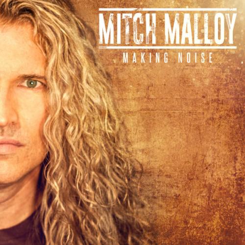 Mitch Malloy - Making Noise 2016