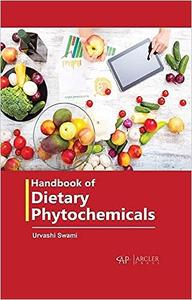 Handbook of Dietary Phytochemicals