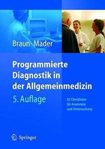 Programmierte Diagnostik In Der Allgemeinmedizin 82 Checklisten Für Anamnese Und Untersuchung