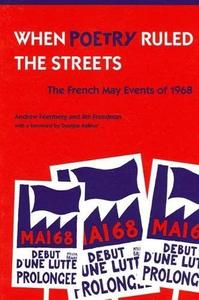 When Poetry Ruled the Streets The French May Events of 1968