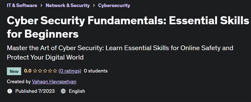 Cyber Security Fundamentals – Essential Skills for Beginners