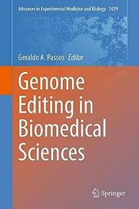 Genome Editing in Biomedical Sciences