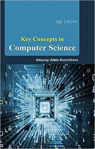 Key Concepts in Computer Science