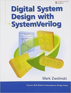 Digital System Design With SystemVerilog
