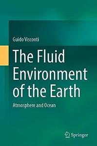 The Fluid Environment of the Earth