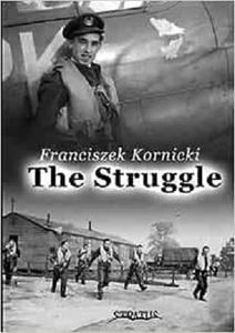 Struggle Biography of a Fighter Pilot (Monograph)