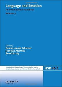 Language and Emotion An International Handbook. Volume 3