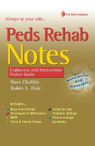 Peds Rehab Notes Evaluation and Intervention Pocket Guide