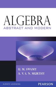 Algebra Abstract and Modern