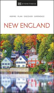 DK Eyewitness New England (DK Eyewitness Travel Guide), 2023 Edition