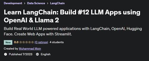 Learn LangChain – Build #12 LLM Apps using OpenAI & Llama 2