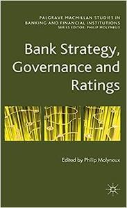 Bank Strategy, Governance and Ratings 