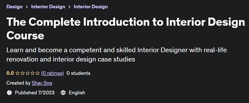 The Complete Introduction to Interior Design Course