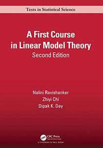 A First Course in Linear Model Theory, 2nd Edition