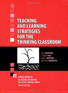 Teaching and Learning Strategies for the Thinking Classroom