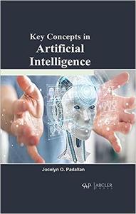 Key Concepts in Artificial Intelligence