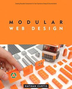 Modular Web Design Creating Reusable Components for User Experience Design