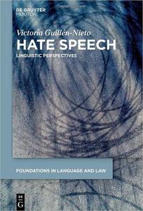 Hate Speech Linguistic Approaches