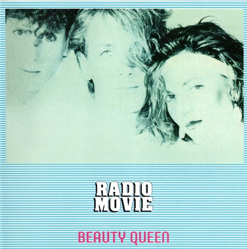 Radio Movie - Beauty Queen (1984) (Reissue) (Lossless + MP3)