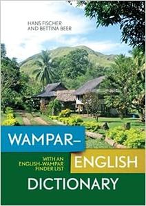 Wampar–English Dictionary With an English–Wampar finder list