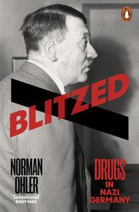 Blitzed Drugs in Nazi Germany, UK Edition