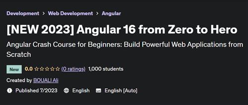 [NEW 2023] Angular 16 from Zero to Hero