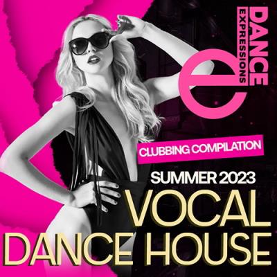 VA - E-Dance: Vocal Dance House (2023) (MP3)