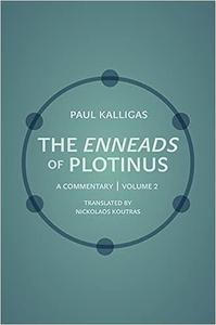 The Enneads of Descriptioninus A Commentary  Volume 2