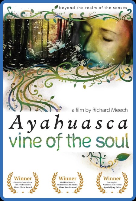 Ayahuasca Vine of The Soul 2010 1080p WEBRip x264-RARBG