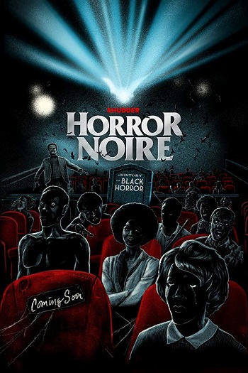 -:    / Horror Noire: A History of Black Horror (2019) BDRip 1080p | Pazl Voice