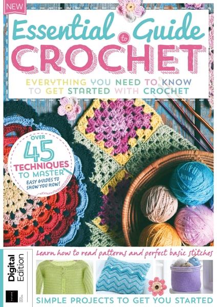 Картинка Essential Guide to Crochet – 5th Edition 2023