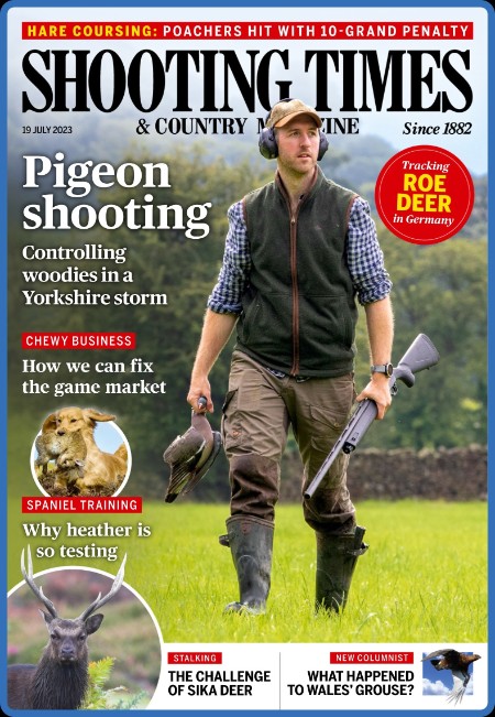 Shooting Times & Country - 19 July 2023 3908119acaaae9146eabeced972f5832