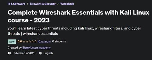 Complete Wireshark Essentials with Kali Linux course – 2023