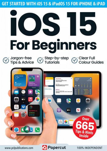 iOS 15 For Beginners – 8th Edition, 2023