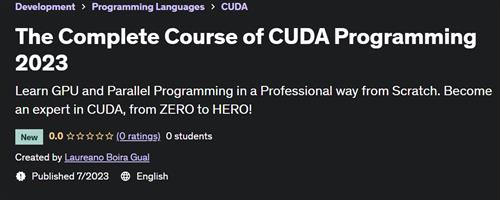 The Complete Course of CUDA Programming 2023