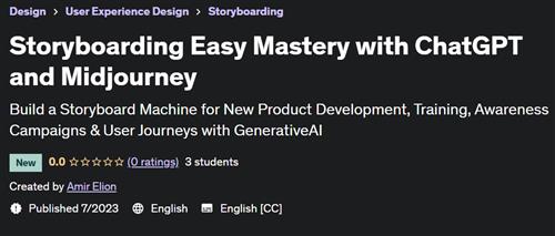 Storyboarding Easy Mastery with ChatGPT and Midjourney