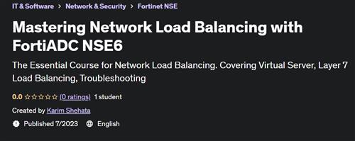 Mastering Network Load Balancing with FortiADC NSE6